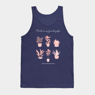 Plants Are My Favorite People Tank Top